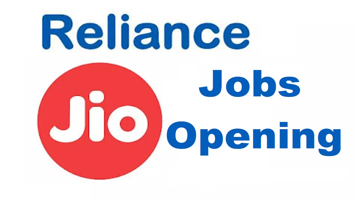 Reliance Jio Job Openings 2024, Apply Jio 10th/12th Pass Vacancy