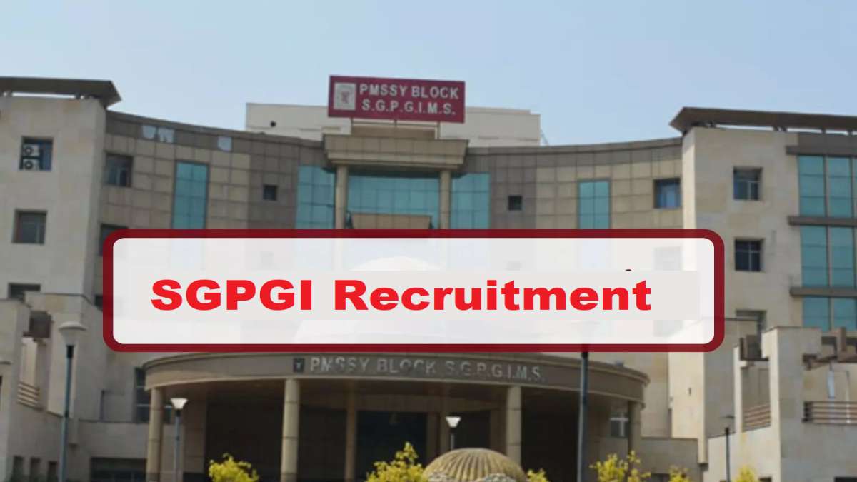 SGPGI Nursing Officer Recruitment 2024 Apply Now Group C 427 Posts