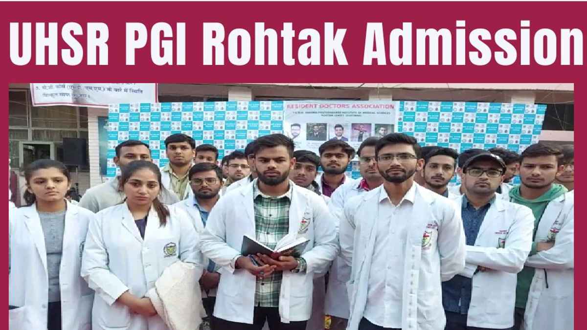 Rohtak UHSR Nursing Admission Apply Online 2024, Eligibility, Fees, Age, Last Date